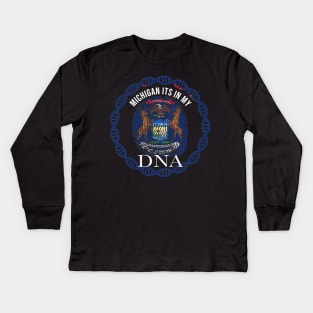 Michigan Its In My DNA - Michiganian Flag - Gift for Michigander From Michigan Kids Long Sleeve T-Shirt
